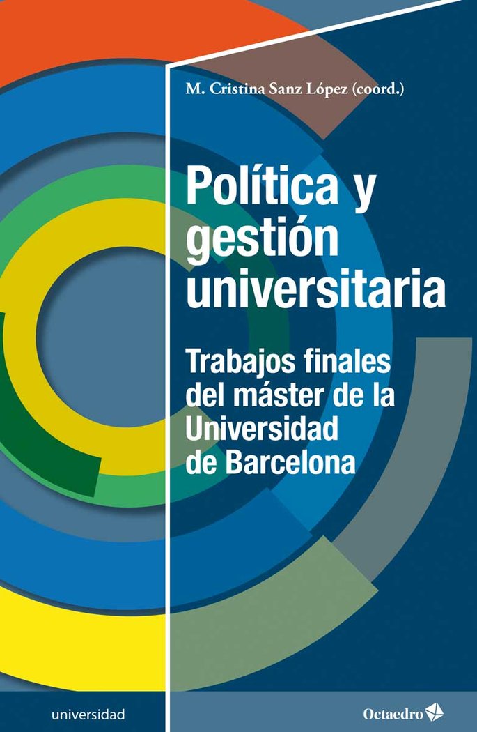 PolÆtica y gestiùn universitaria, de Sanz López, María Cristina | portada del libro