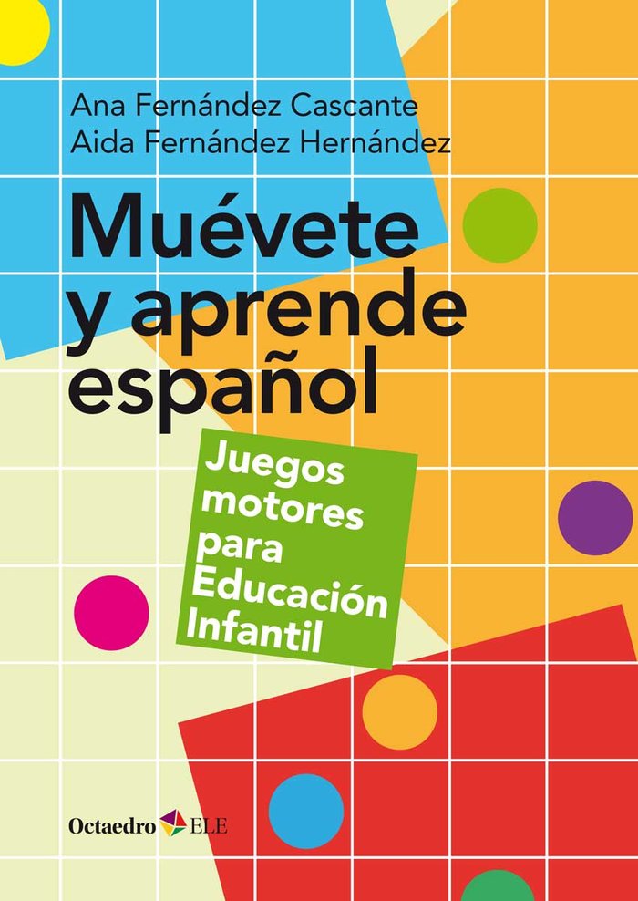 MuÄvete y aprende espaûol, de Fernández Cascante, Ana | portada del libro