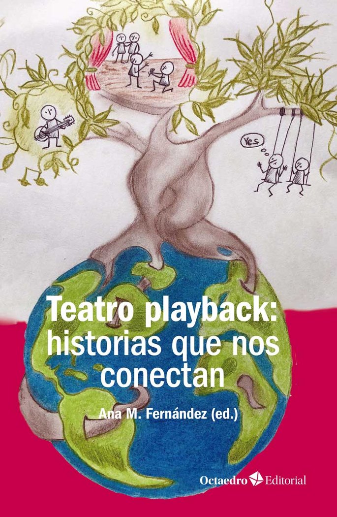 Teatro playback: historias que nos conectan, de Fernández Espinosa, Ana María | portada del libro