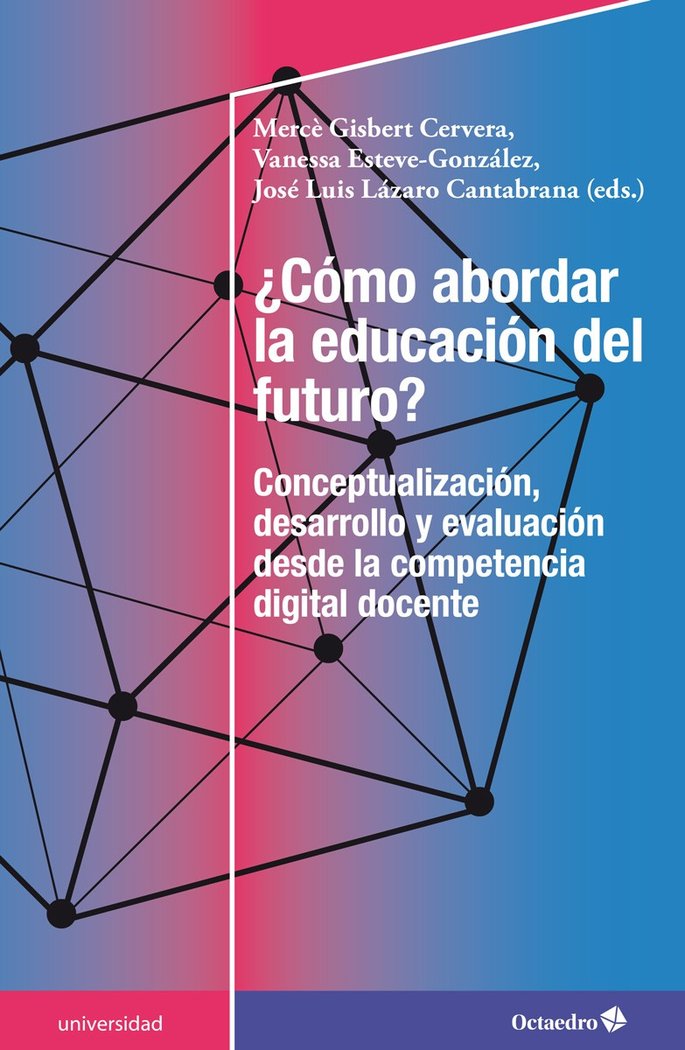 ¿Cómo abordar la educación del futuro?, de Gisbert Cervera, Mercè | portada del libro