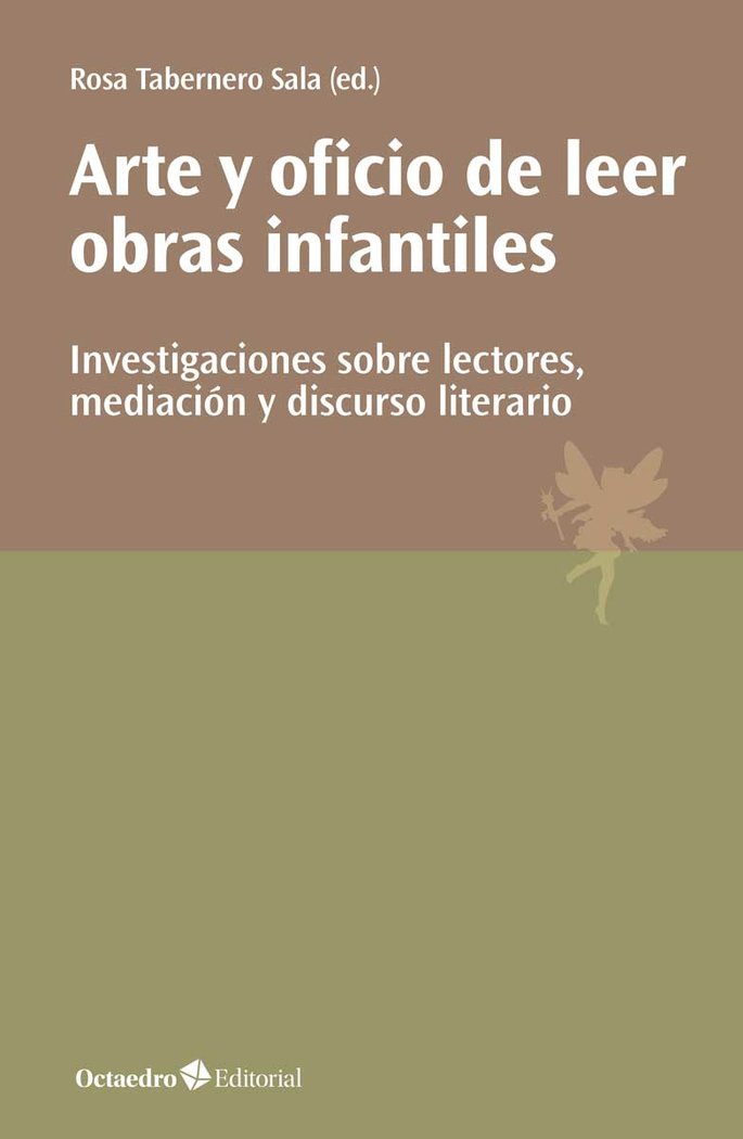 Arte y oficio de leer obras infantiles, de Tabernero Sala, Rosa | portada del libro