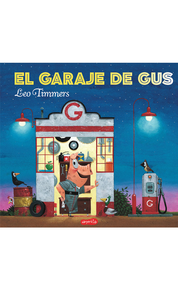 El garaje de Gus, de Timmers, Leo | portada del libro