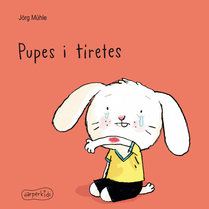 Pupes i tiretes, de Mühle, Jörg | portada del libro