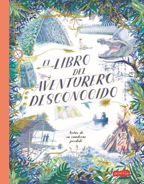 El libro del aventurero desconocido, de Keen, Teddy | portada del libro