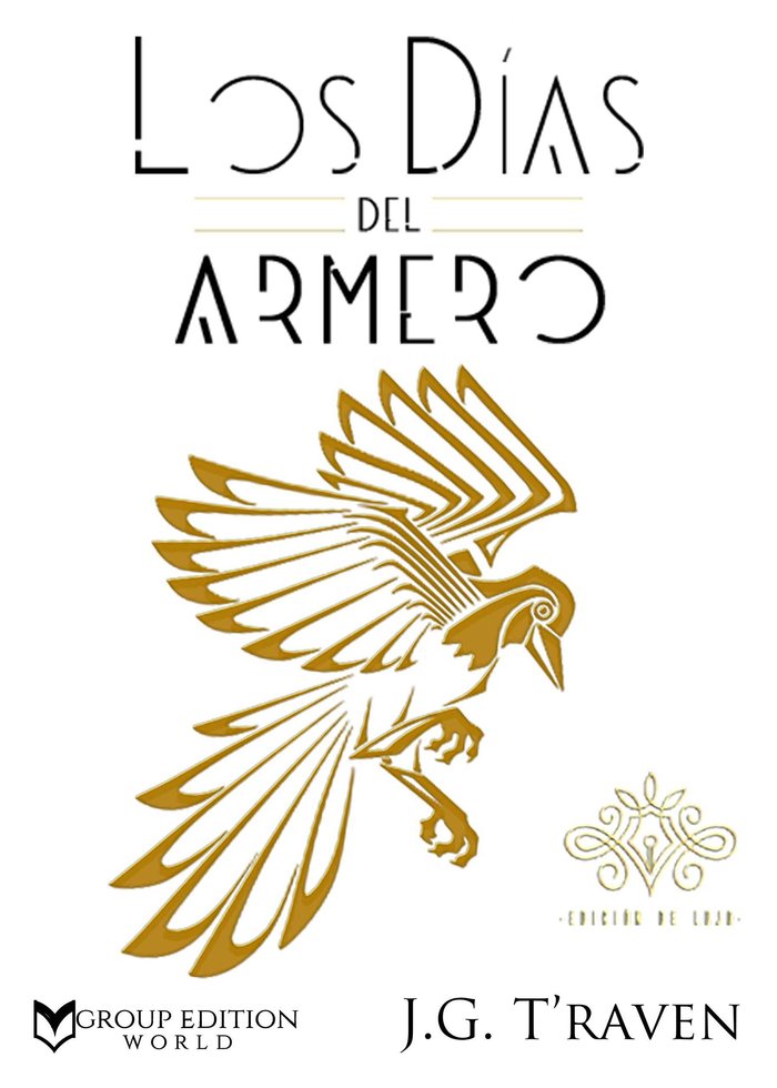 LOS DÍAS DEL ARMERO, de TRAVEN, JORGE | portada del libro