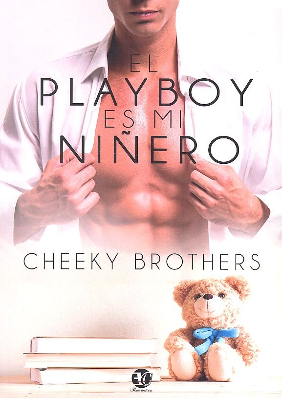 EL PLAYBOY ES MI NIÑERO, de BROTHERS | portada del libro