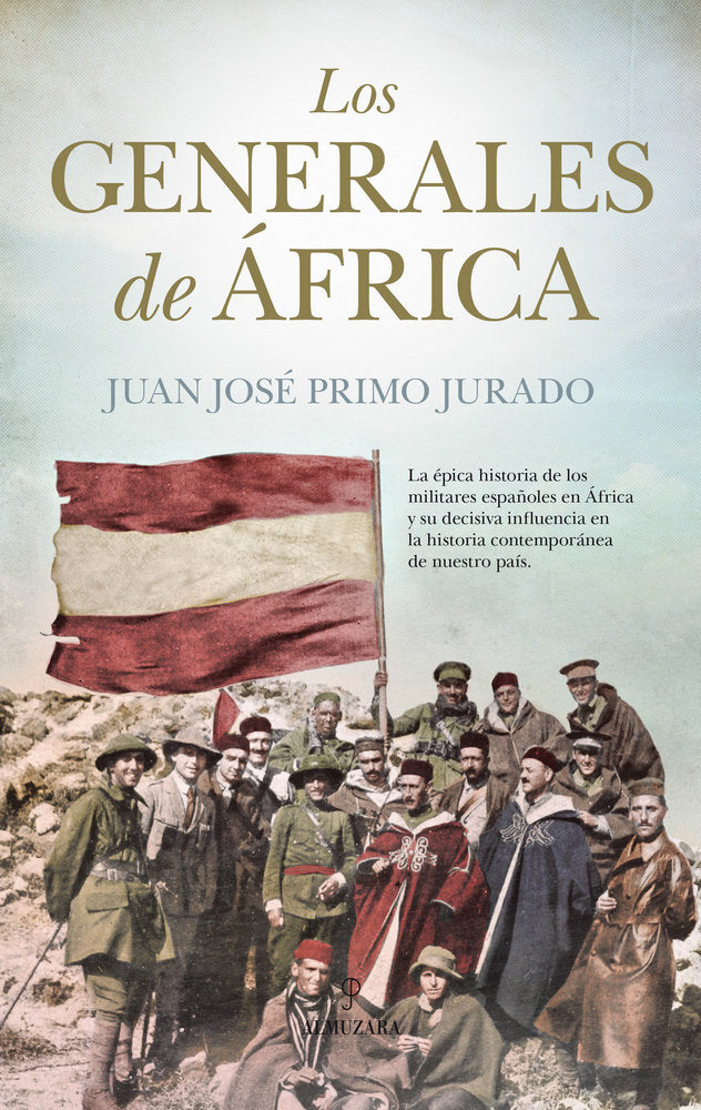 GENERALES DE ﾁFRICA, LOS, de Primo Jurado | portada del libro