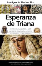 ESPERANZA DE TRIANA, de JOSE IGNACIO SANCHEZ | portada del libro