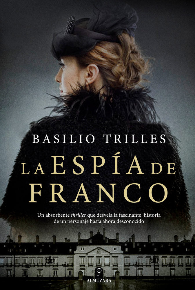 ESPﾍA DE FRANCO, LA (OFERTA), de Trilles Torrent | portada del libro