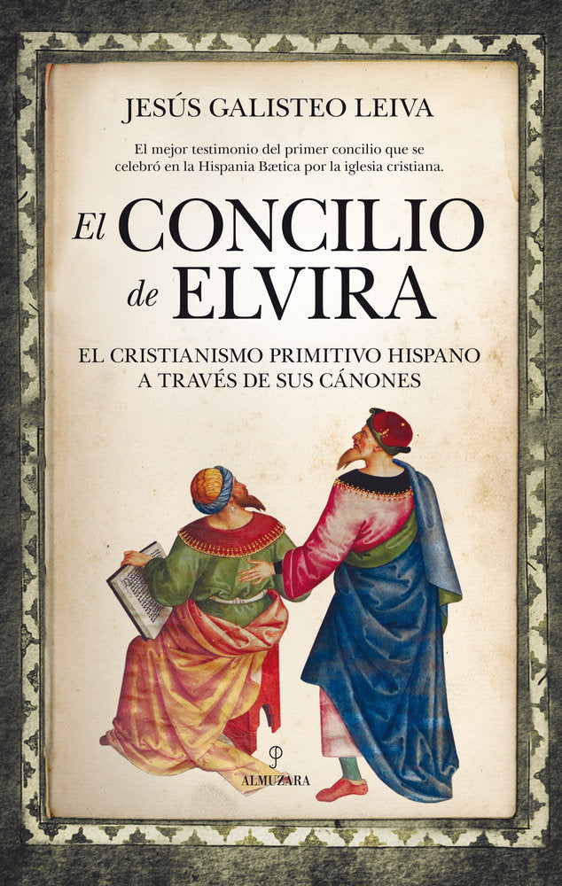 CONCILIO DE ELVIRA, EL, de Galisteo Leiva | portada del libro