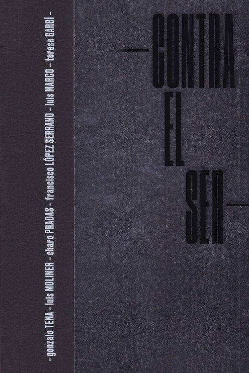 Contra el Ser, de Ratia Giménez, Alejandro | portada del libro