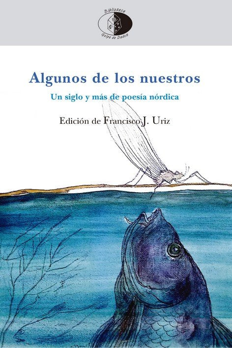 ALGUNOS DE LOS NUESTROS, de URIZ, FRANCISCO J. | portada del libro