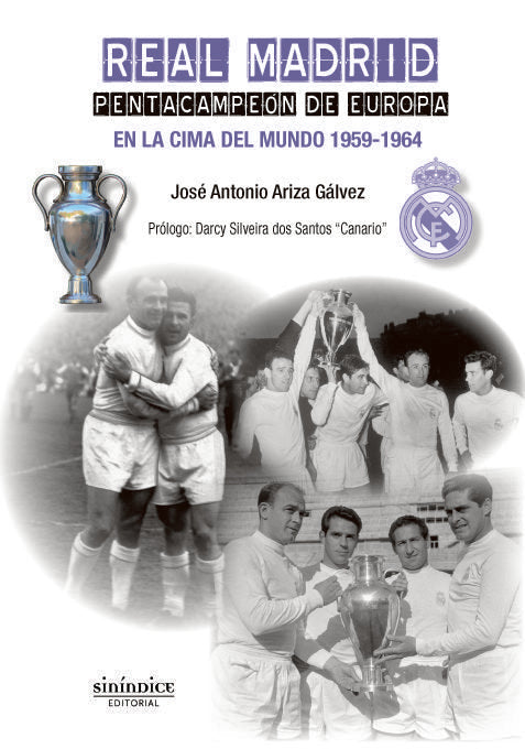 REAL MADRID. PENTACAMPEON DE EUROPA 1959-1964, de Ariza Gálvez | portada del libro