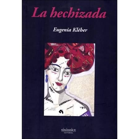 HECHIZADA, LA, de Kléber | portada del libro