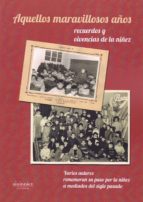 AQUELLOS MARAVILLOSOS AÑOS, de Varios autores | portada del libro