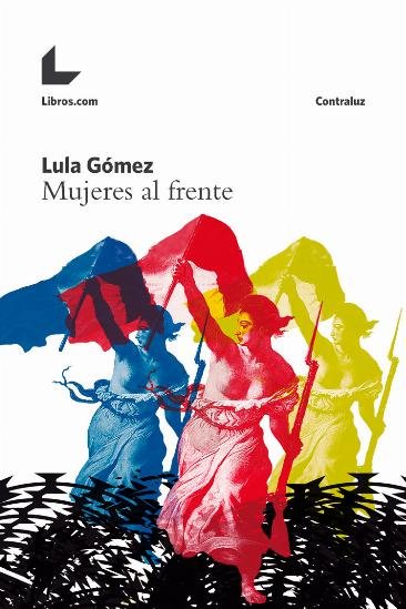 Mujeres al frente, de Gómez | portada del libro