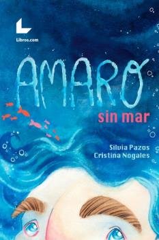 Amaro sin mar, de Pazos | portada del libro