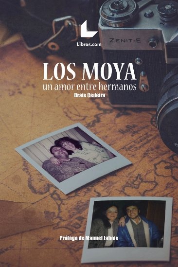 LOS MOYA, de CEDEIRA, BRAIS | portada del libro