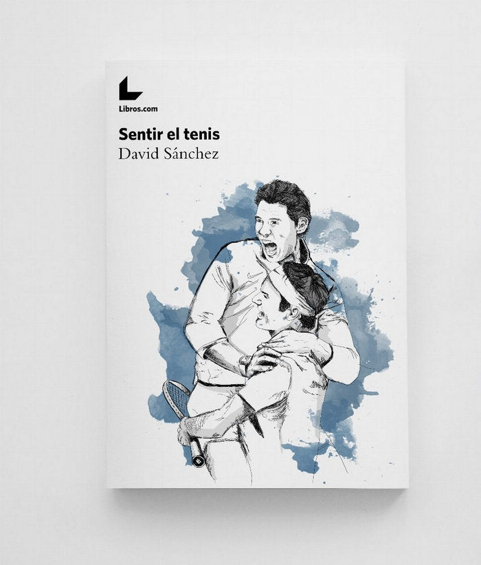 Sentir el tenis, de Anguí Sánchez, David | portada del libro