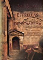 Bajo las estrellas de Pompeya, de Mª JOSE LOPEZ CAPOTE | portada del libro