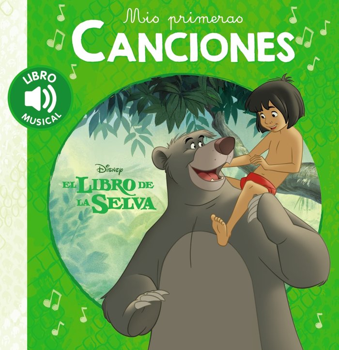 Mis primeras canciones. El libro de la selva, de Varios autores | portada del libro