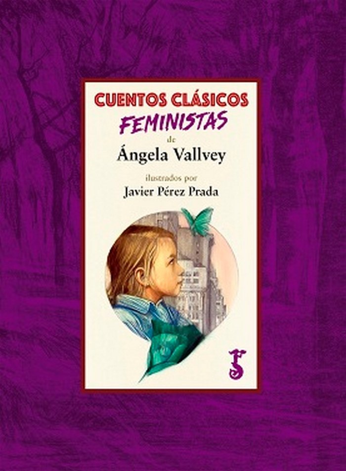 Cuentos clásicos feministas, de Vallvey Arévalo, Ángela | portada del libro