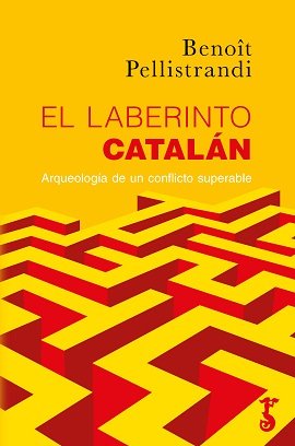 El laberinto catalán, de Pellistrandi, Benoît | portada del libro