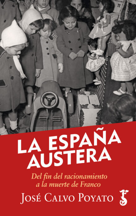 La España austera, de Calvo Poyato, José | portada del libro