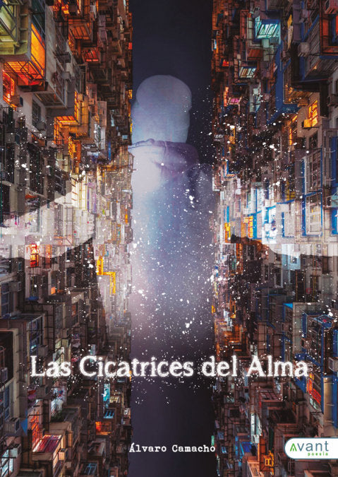 Las cicatrices del alma, de Camacho Rodríguez, Alvaro | portada del libro