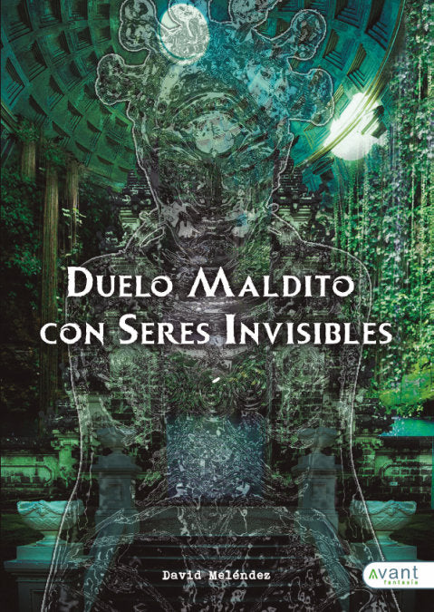 Duelo maldito con seres invisibles, de Meléndez García, David | portada del libro