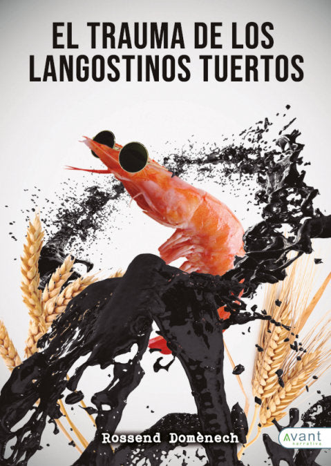 El trauma de los langostinos tuertos, de Domènech Matilló | portada del libro