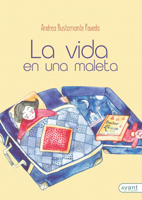 La vida en una maleta, de Bustamante Poveda, Andrea | portada del libro