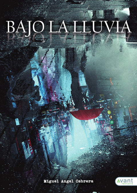 Bajo la lluvia, de Cabrera Gallego, Miguel Angel | portada del libro