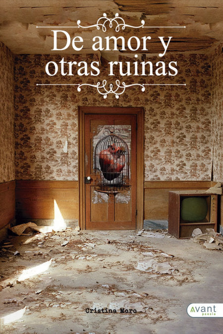 De amor y otras ruinas, de Moro Fernández, Cristina | portada del libro