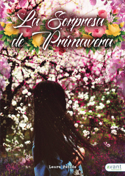 La sorpresa de primavera, de Failde de la Cruz, Laura | portada del libro