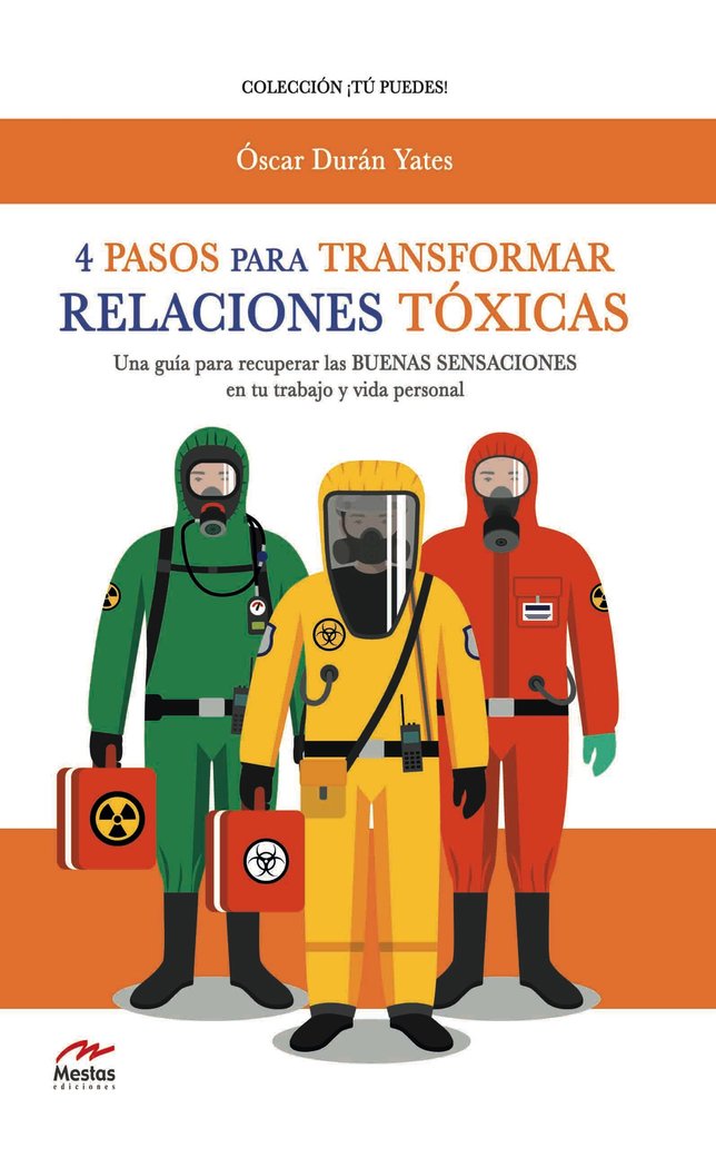 4 Pasos para transformar relaciones tóxicas, de Durán Yates, Óscar | portada del libro