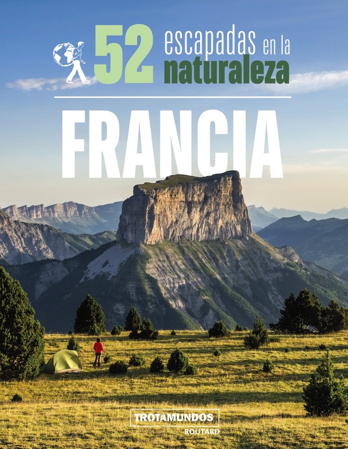 52 Escapadas en la naturaleza por Francia, de GLOAGUEN, PHILIPPE | portada del libro