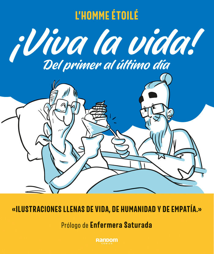 ¡Viva la vida!, de L`Homme étoilé | portada del libro