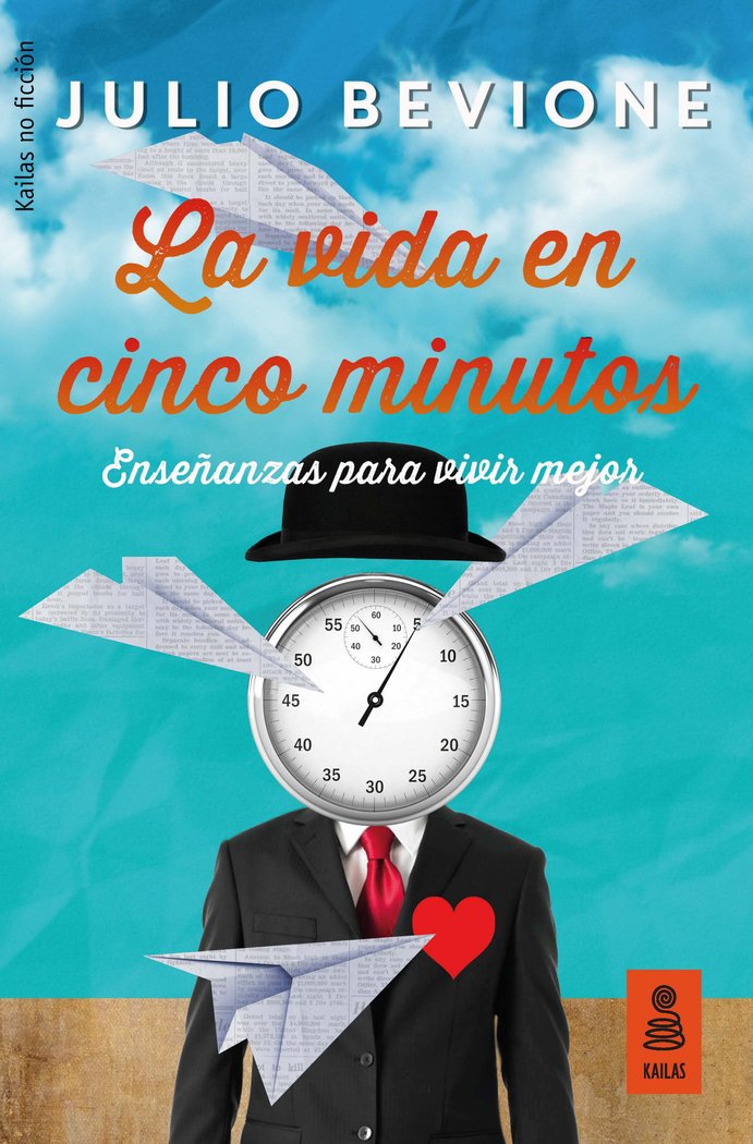 La vida en 5 minutos, de Bevione, Julio | portada del libro