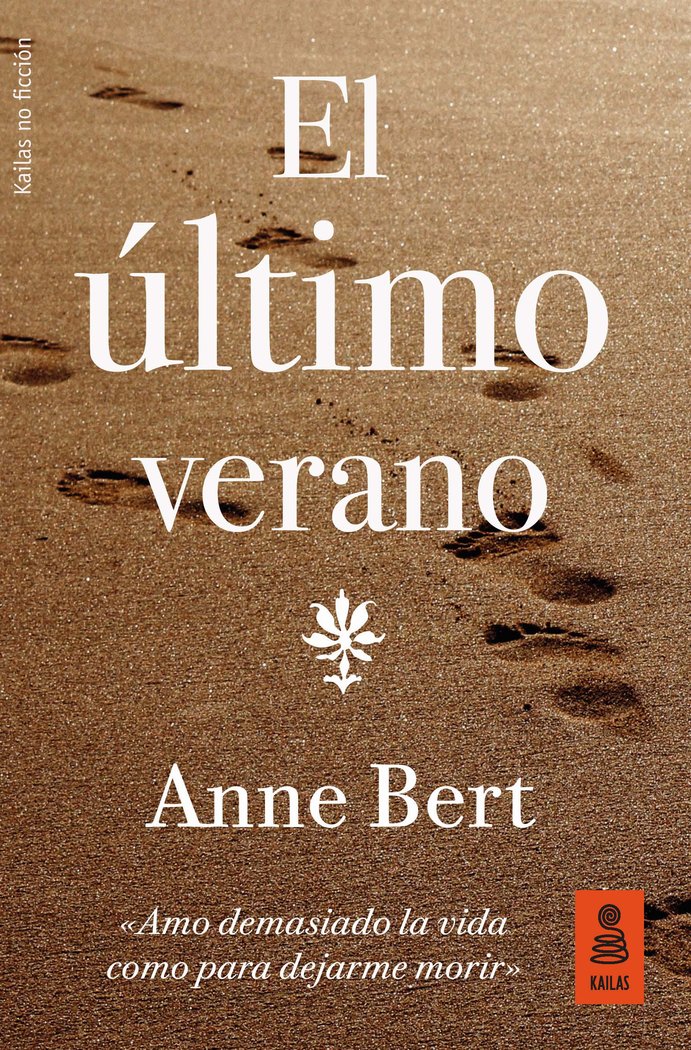El último verano, de Bert, Anne | portada del libro