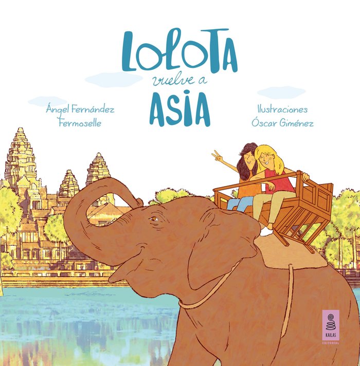 Lolota vuelve a Asia, de Fernández Fermoselle, Ángel | portada del libro
