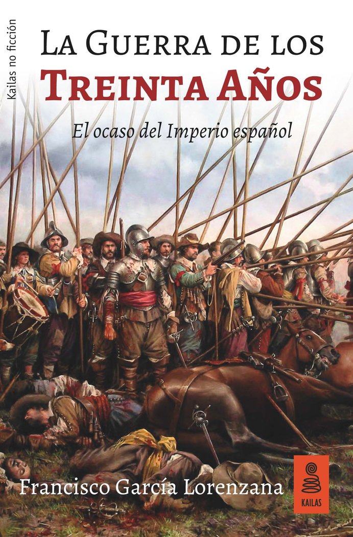 La Guerra de los Treinta Aûos, de García Lorenzana, Francisco | portada del libro
