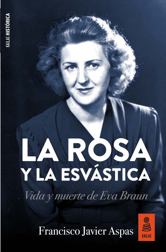 La rosa y la esvçstica, de Aspas Traver, Francisco Javier | portada del libro