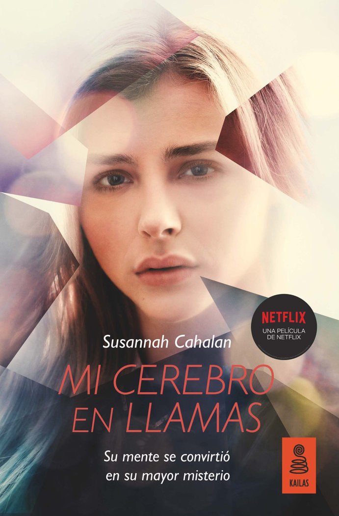Mi cerebro en llamas, de Cahalan, Susannah | portada del libro