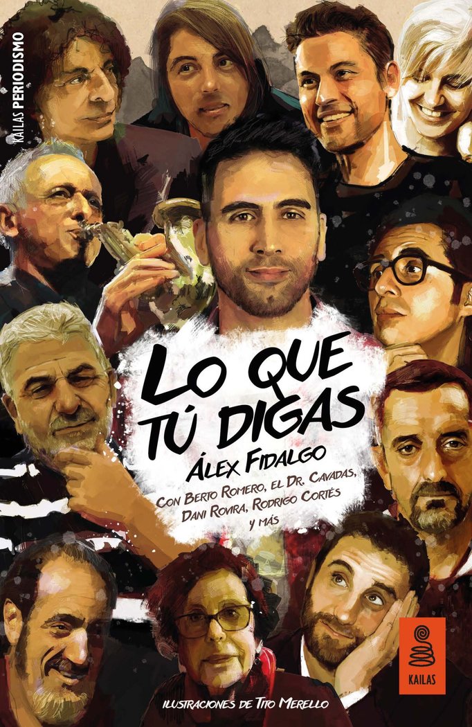Lo que tú digas, de Fidalgo Conde, Álex | portada del libro