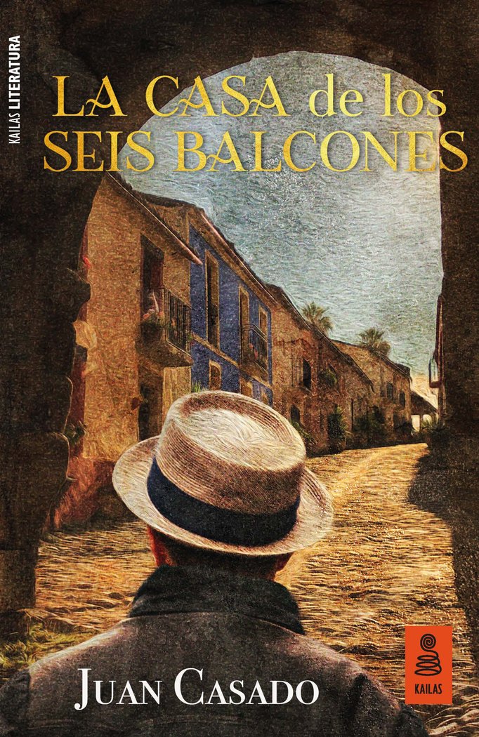 LA CASA DE LOS SEIS BALCONES, de CASADO, JUAN | portada del libro