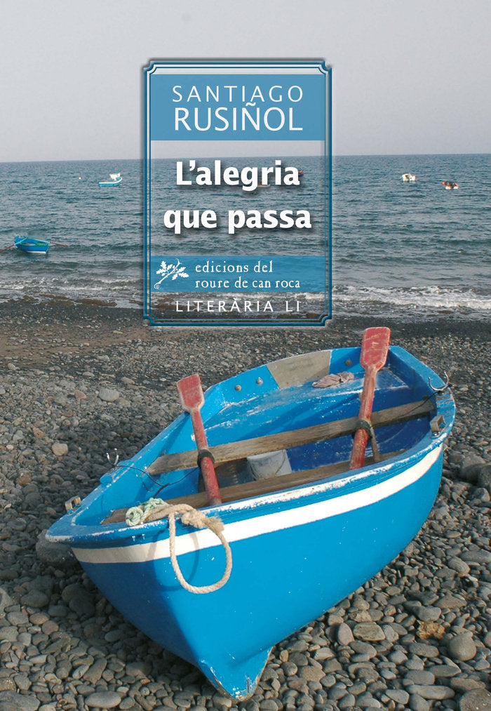 L'ALEGRIA QUE PASSA, de Rusiñol, Santiago | portada del libro