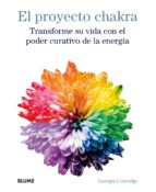 El proyecto chakra, de GEORGIA COLERIDGE | portada del libro