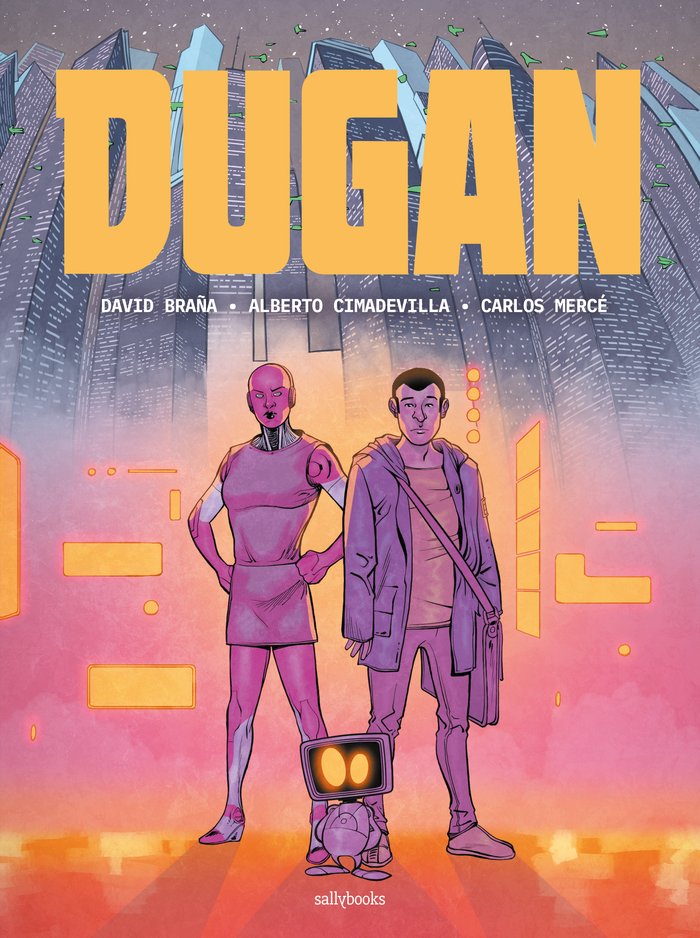 DUGAN, de BRAÑA, DAVID | portada del libro