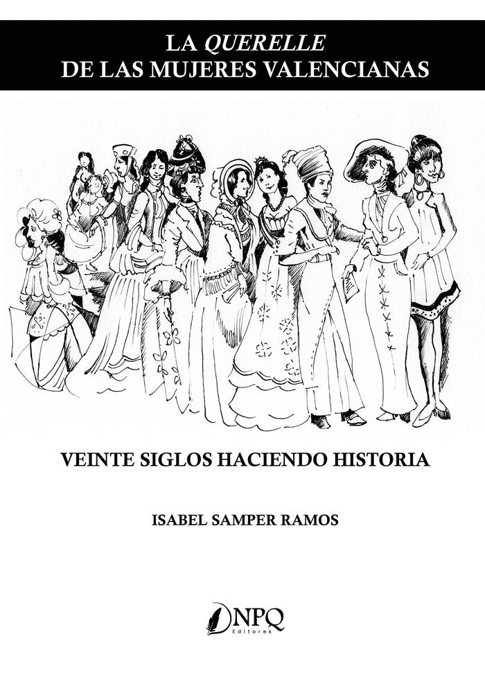 La querelle de las mujeres valencianas, de Samper, Isabel | portada del libro